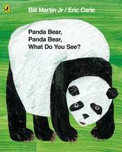 Load image into Gallery viewer, Panda Bear, Panda Bear, What Do You See?