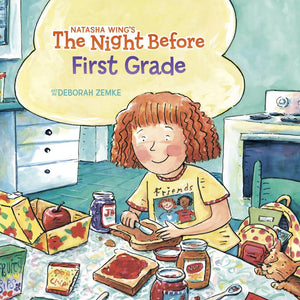 The Night Before First Grade by Natasha Wong